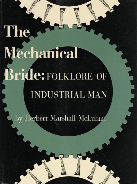McLuhan_Mechanical_Bride