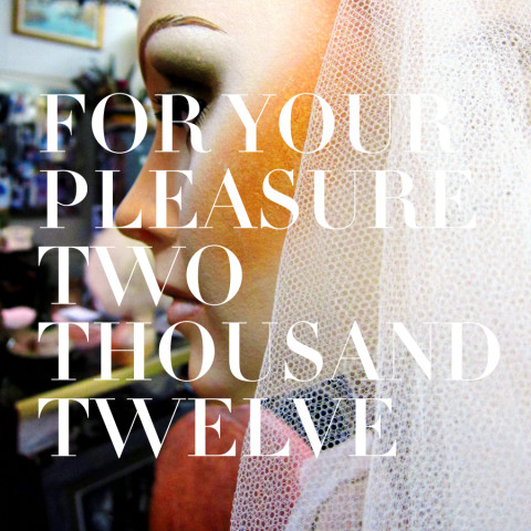 For_Your_Pleasure_1